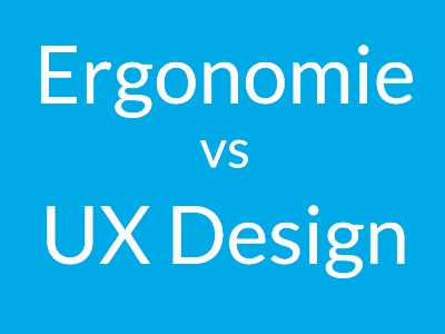 Ergonomie vs UX Design